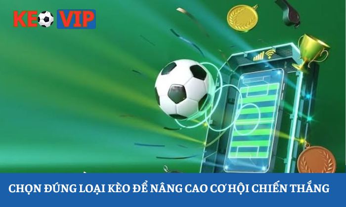Cách cá độ bóng đá luôn thắng