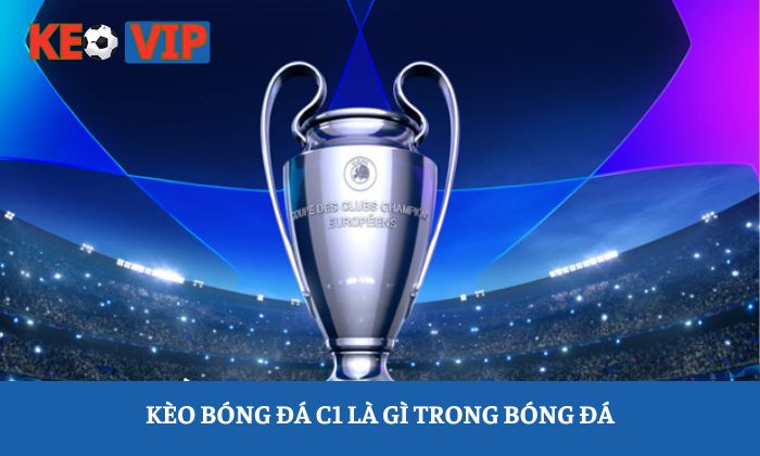 soi kèo bóng đá C1