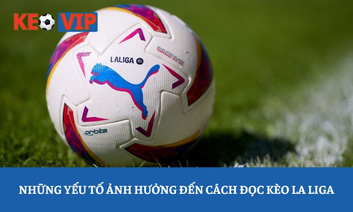 Soi kèo La Liga