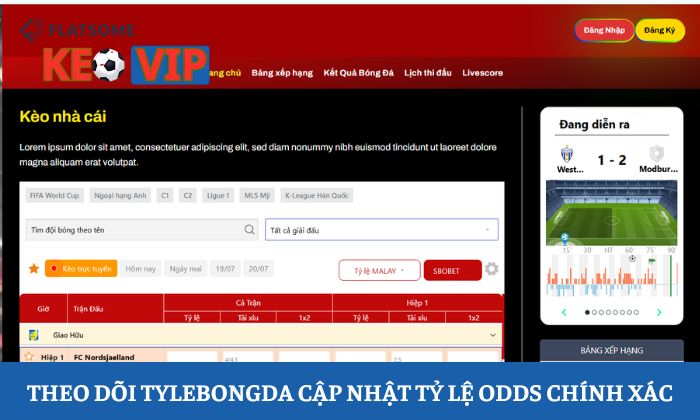 Trang chủ 10 Theo dõi tylebongda để cập nhật tỷ lệ odds chính xác